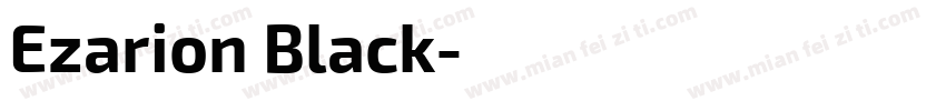 Ezarion Black字体转换